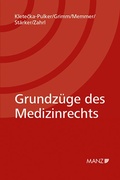 Cover: Grundz&uuml;ge des Medizinrechts - Manz