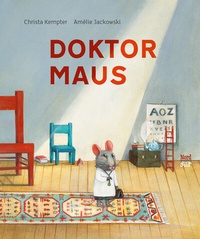 Enlarge image Cover: Doktor Maus - NordSüd Verlag