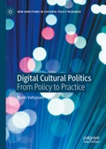 Cover: Digital Cultural Politics - Palgrave Macmillan
