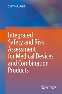 Abbildung von: Integrated Safety and Risk Assessment for Medical Devices and Combination Products - Springer