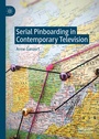 Cover: Serial Pinboarding in Contemporary Television - Palgrave Macmillan
