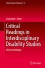 Cover: Critical Readings in Interdisciplinary Disability Studies - Springer