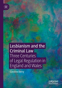 Abbildung von: Lesbianism and the Criminal Law - Palgrave Macmillan