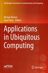 Enlarge image Cover: Applications in Ubiquitous Computing - Springer