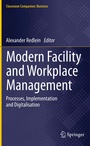 Cover: Modern Facility and Workplace Management - Springer
