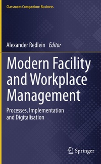 Abbildung von: Modern Facility and Workplace Management - Springer