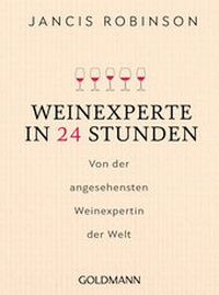 Abbildung von: Weinexperte in 24 Stunden - Goldmann