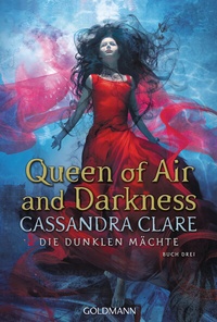 Abbildung von: Queen of Air and Darkness - Goldmann