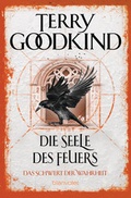Cover: Die Seele des Feuers - Das Schwert der Wahrheit - Blanvalet