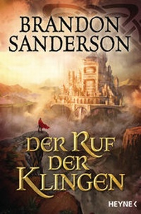 Abbildung von: Der Ruf der Klingen - Heyne