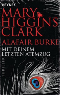 Abbildung von: Mit deinem letzten Atemzug - Heyne