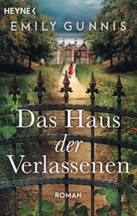 Abbildung von: Das Haus der Verlassenen - Heyne