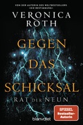Cover: Rat der Neun - Gegen das Schicksal - Blanvalet
