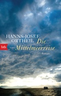Cover: Die Mittelmeerreise - btb