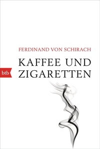 Abbildung von: Kaffee und Zigaretten - btb
