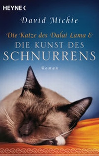 Bild vergrößern Bild: Die Katze des Dalai Lama und die Kunst des Schnurrens - Heyne
