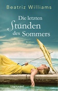 Cover: Die letzten Stunden des Sommers - Blanvalet