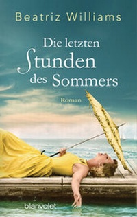 Abbildung von: Die letzten Stunden des Sommers - Blanvalet