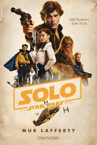 Enlarge image Cover: Star WarsT Solo - Blanvalet