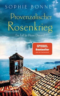 Abbildung von: Provenzalischer Rosenkrieg - Blanvalet