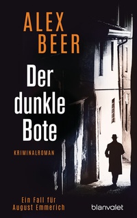 Abbildung von: Der dunkle Bote - Blanvalet