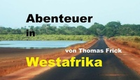 Abbildung von: Abenteuer in Westafrika - epubli