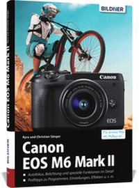 Abbildung von: Canon EOS M6 Mark 2 - BILDNER Verlag