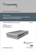Cover: Innovative Fassadensanierungskonzepte mit integrierter Luftf&uuml;hrung f&uuml;r den Geb&auml;udebestand - Fraunhofer Verlag