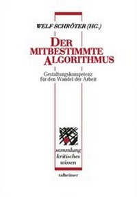 Enlarge image Cover: Der mitbestimmte Algorithmus - Talheimer