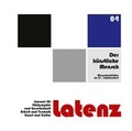 Cover: Latenz - Journal f&uuml;r Philosophie und Gesellschaft, Arbeit und Technik, Kunst und Kultur - Talheimer