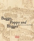 Cover: Buggo, Poppo und Bligger. Geschichten aus einem Kloster. Publikation zur Ausstellung vom 10. Oktober 2019 bis 19. April 2020 - Germanisches Nationalmuseum Abt. Verlag