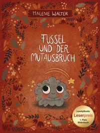 Abbildung von: Fussel und der Mutausbruch - Morisken Verlag
