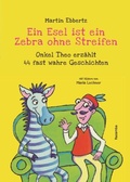 Cover: Ein Esel ist ein Zebra ohne Streifen - Verlag Razamba