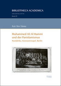 Abbildung von: Muhammed Ali Al Hammi und der Panislamismus - Ergon