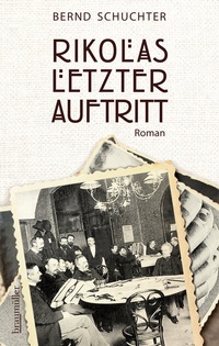Abbildung von: Rikolas letzter Auftritt - Braumüller Verlag