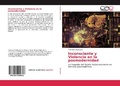 Cover: Inconsciente y Violencia en la posmodernidad - Editorial Acad&eacute;mica Espa&ntilde;ola