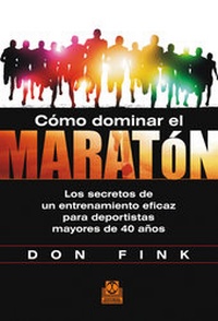 Abbildung von: Cómo dominar el maratón - Paidotribo