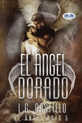 Cover: El &Aacute;ngel Dorado - Tektime