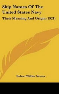 Abbildung von: Ship Names Of The United States Navy - Kessinger Publishing