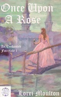 Cover: Once Upon A Rose - Lavender Lass Books