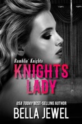 Cover: Knights Lady (Rumblin' Knights, #3) - Bella Jewel