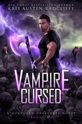Cover: Vampire Cursed (Northern Creatures, #2) - Six Talon Sign Fantasy & Futuristic Romance