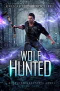Cover: Wolf Hunted (Northern Creatures, #4) - Northern Creatures
