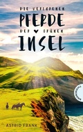 Cover: Die verlorenen Pferde der gr&uuml;nen Insel - Thienemann