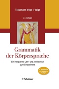 Cover: Grammatik der K&ouml;rpersprache - Schattauer