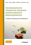 Cover: Psychodynamische Therapie der komplexen posttraumatischen Belastungsst&ouml;rung - Schattauer