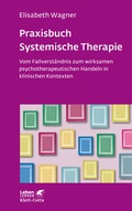 Cover: Praxisbuch Systemische Therapie (Leben Lernen, Bd. 313) - Klett-Cotta