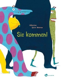Enlarge image Cover: Sie kommen! - Aladin