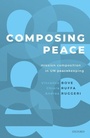 Cover: Composing Peace - Oxford University Press