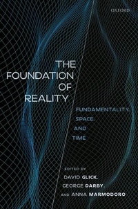 Enlarge image Cover: The Foundation of Reality - Oxford University Press